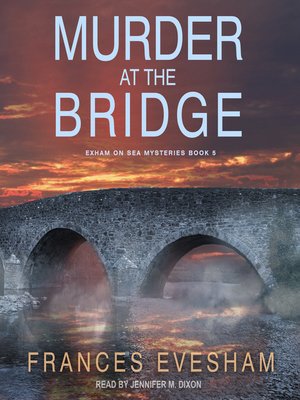 Murder at the Bridge - Audiobook